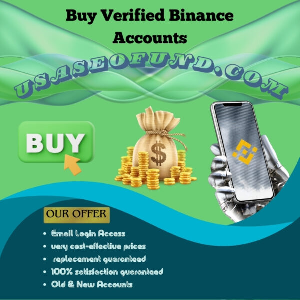 Buy Verified Binance Accounts - Legit Verified,Unverified & Instant Crypto Access